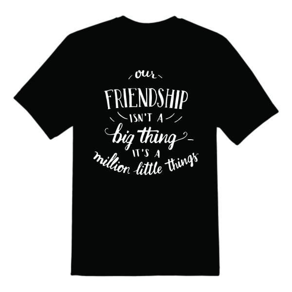 Friendship Customized Cotton T-Shirt