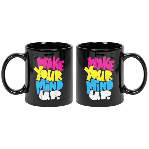 Wake Your Mind Up Black Coffee Mug